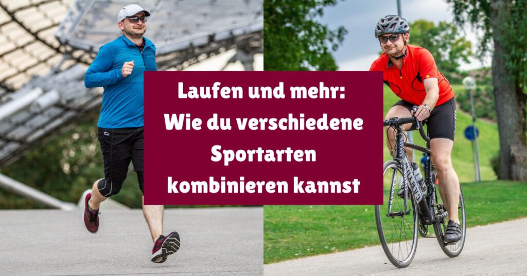 Laufen und anderen Sport kombinieren, kann eine echte Herausforderung sein. Im Artikel erfährst du, wie man verschiedene Sportarten kombinieren kann.