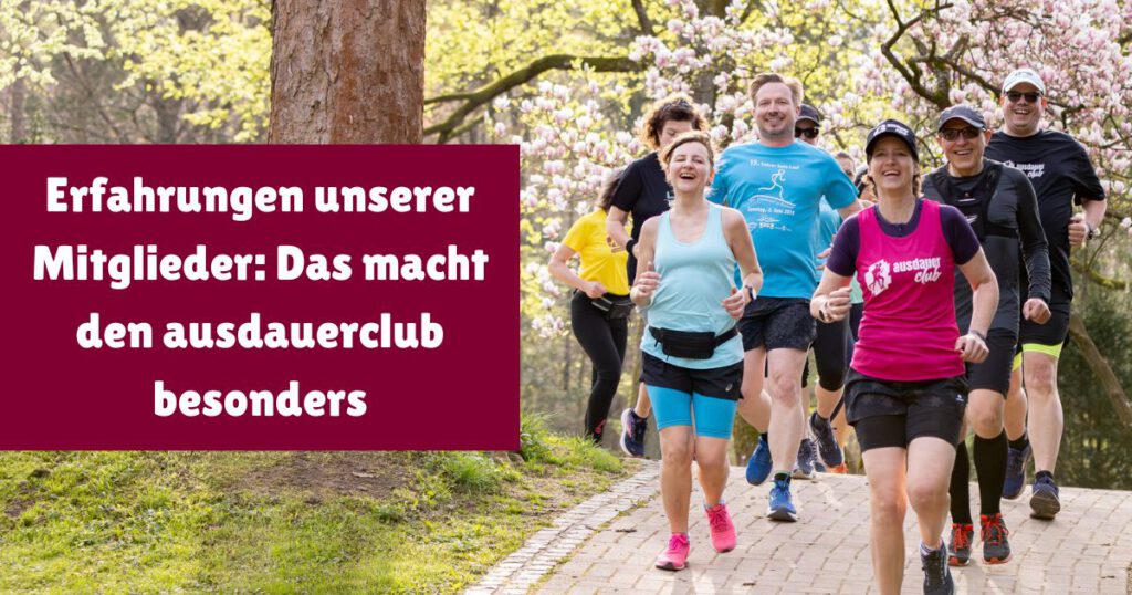 Erfahre, was den ausdauerclub ausmacht! Mitglieder teilen ihre Erfahrungen und zeigen, wie die Community sie in Sport und Leben weitergebracht hat.